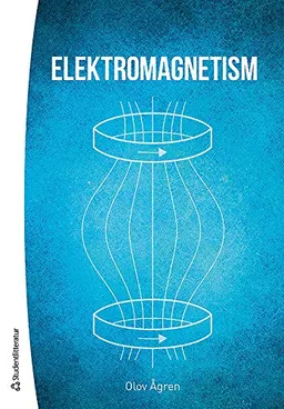 Elektromagnetism; Olov Ågren; 2014