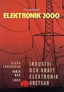 Elektronik 2000 Industri- och kraftelektronik Faktabok; Glenn Johansson; 1998