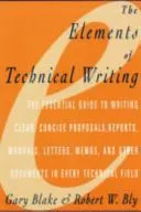 Elements of Technical Writing; Gary Blake; 2000