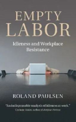 Empty Labor; Roland Paulsen; 2015