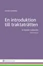 En introduktion till traktaträtten : en lärobok i traktaträtt; Katinka Svanberg; 2015