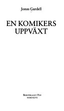 En komikers uppväxt; Jonas Gardell; 1996