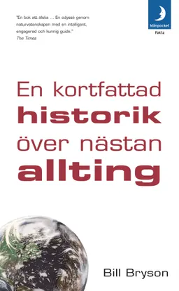 En kortfattad historik över nästan allting; Bill Bryson; 2005