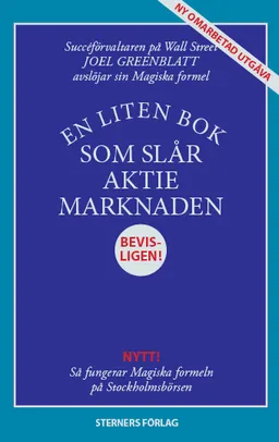 En liten bok som slår aktiemarknaden; Joel Greenblatt; 2018