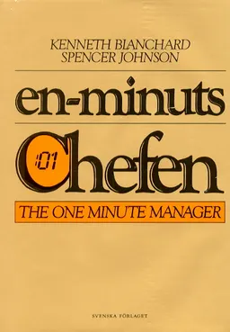 En-minuts-chefen; Kenneth Blanchard; 1983