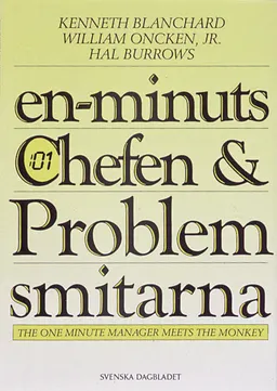 En-minuts-chefen & problemsmitarna; Kenneth Blanchard; 1990