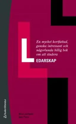 En mycket kort, ganska intressant o någorlund billig bok: studera ledarskap; Brad Jackson, Ken Parry; 2011