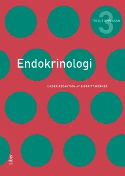 Endokrinologi; Sigbritt Werner (red.); 2004