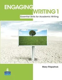 ENGAGING WRITING 1             STBK                 608518; Mary Fitzpatrick; 2011