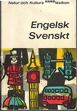 Engelsk-SvensktNatur och Kulturs hand lexikon; Fritiof Freudenthal; 1977