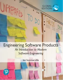 Engineering software products : an introduction to modern software engineering; Ian Sommerville; 2021