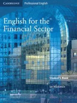 English for the financial sector; I. E. Mackenzie; 2010