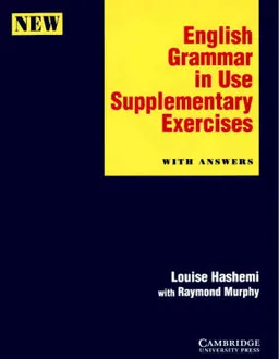 English grammar in use : supplementary exercises : with answers; Louise Hashemi; 1998