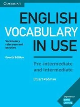 English vocabulary in use : pre-intermediate & intermediate; Stuart Redman; 2017