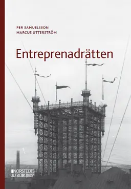 Entreprenadrätten; Per Samuelsson, Marcus Utterström; 2024