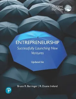 Entrepreneurship : successfully launching new ventures; Bruce R. Barringer; 2022