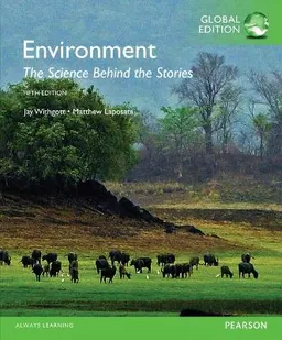 Environment : the science behind the stories; Jay Withgott; 2015