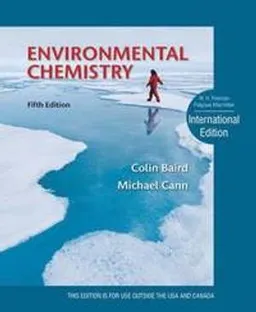 Environmental chemistry; Colin Baird; 2012