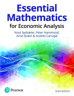 Essential mathematics for economic analysis; Knut Sydsæter; 2021