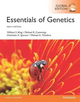 Essentials of genetics; William S. Klug; 2016