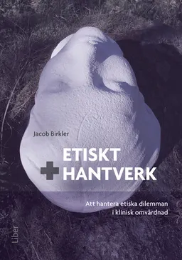 Etiskt hantverk; Jacob Birkler; 2011