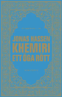 Ett öga rött; Jonas Hassen Khemiri; 2007