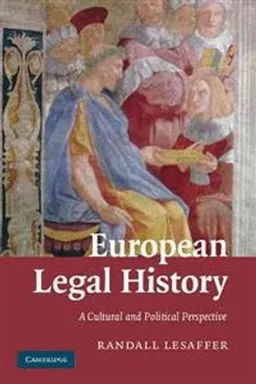 European Legal History; Randall Lesaffer; 2009