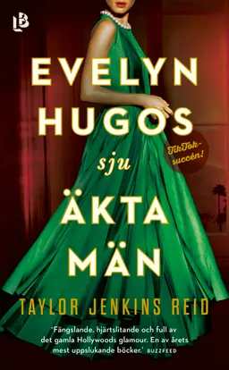 Evelyn Hugos sju äkta män; Taylor Jenkins Reid; 2019