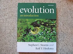 Evolution: An Introduction; Stephen C. Stearns, Rolf F. Hoekstra; 2000