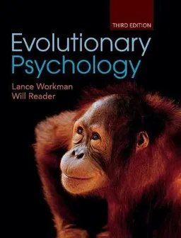 Evolutionary Psychology; Lance Workman, Will Reader; 2014