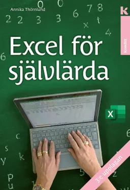 Excel för självlärda; Annika Thörnlund; 2021