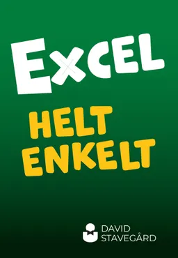 Excel helt enkelt; David Stavegård; 2021