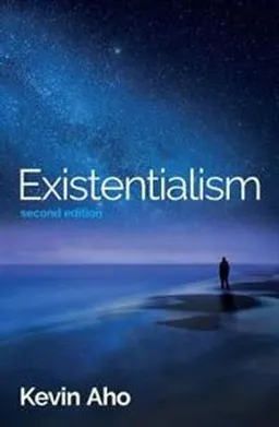 Existentialism; Kevin Aho; 2020