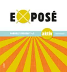 Exposé Samhällskunskap Aktiv; Michaela Arlt, Fuat Deniz, Kjell Engelbrekt, Hanns von Hofer, Ci Holmgren, Fredrika Lagergren Wahlin, Rolf Lidskog, Annika Svensson, Henrik Tham, Anna Andersson, Jan-Olof Andersson; 2011