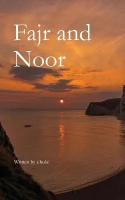 Fajr and Noor; S Hukr; 2021