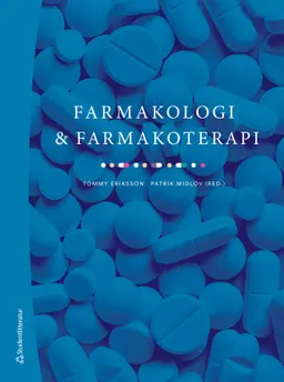 Farmakologi och farmakoterapi; Tommy Eriksson, Patrik Midlöv, Sara Adolfsson, Malin Axelsson, Mariette Bengtsson, Frida Blomgren, Rebecca Gagnemo Persson, Michael Ulrich Hansen, Peter Hellman, Ulf Jakobsson, Pia Lindquist, Åsa Loodin, Per Nydert, Daniel Persson; 2023