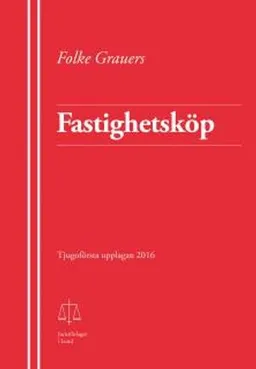 Fastighetsköp; Folke Grauers; 2016