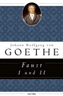 Faust I und II; Johann Wolfgang Von Goethe; 2012