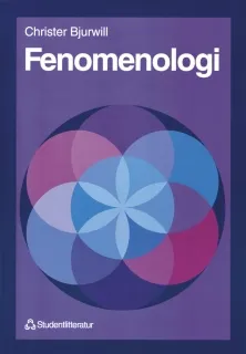 Fenomenologi; Christer Bjurwill; 1995