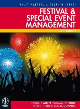 Festival and Special Event Management; Johnny Allen; 2011