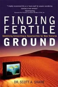 Finding Fertile Ground; Scott Andrew Shane; 2004