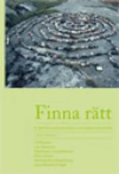 Finna rätt : juristens källmaterial och arbetsmetoder; Ulf Bernitz, Lars Heuman, Madeleine Leijonhufvud, Peter Seipel, Wiweka Warnling-Nerep, Hans Heinrich-Vogel; 2012