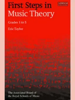 First Steps in Music Theory; Eric Taylor; 1999