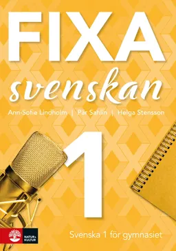 Fixa svenskan 1; Ann-Sofie Lindholm, Pär Sahlin, Helga Stensson; 2019