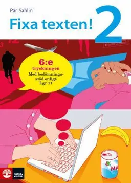 Fixa texten! 2; Pär Sahlin; 2010