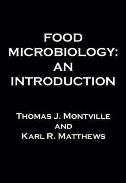 Food microbiology; Thomas J. Montville; 2008