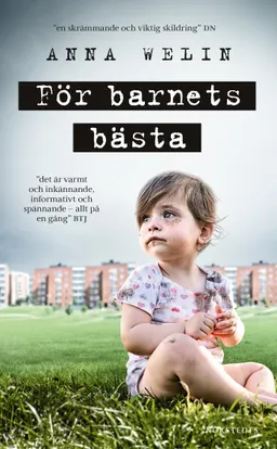 För barnets bästa; Anna Welin; 2022