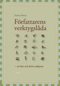 Författarens verktygslåda; Torsten Thurén; 2006