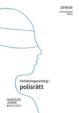 Författningssamling i polisrätt : 2019/20; Tord Josefson; 2019