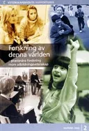 Forskning av denna världen: praxisnära forskning inom utbildningsvetenskapVetenskapsrådets rapportserie, ISSN 1651-7350; Ingrid Carlgren; 2003